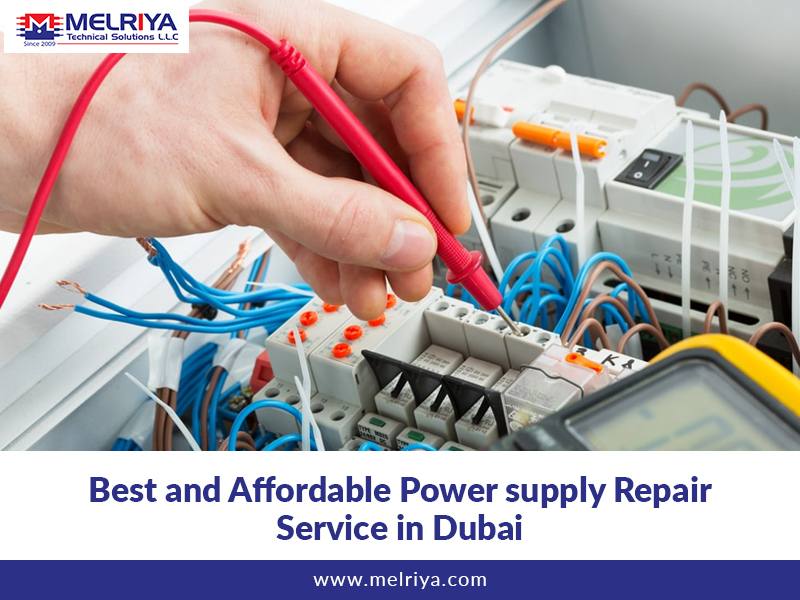 Best And Affordable Power Supply Repair Service In Dubai